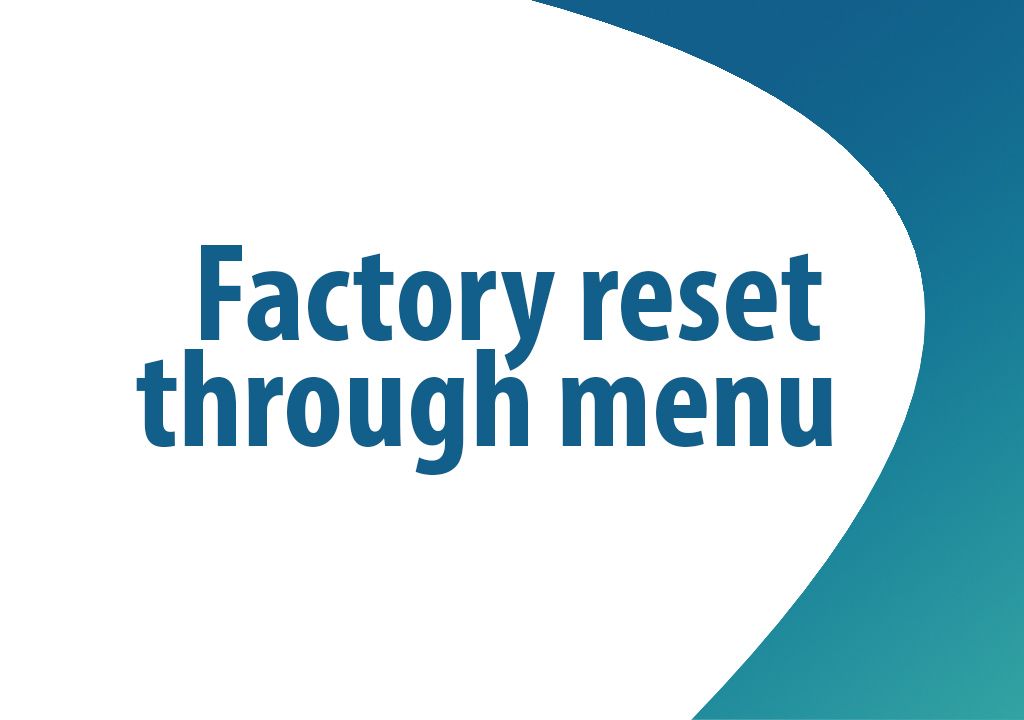 How to Factory Reset through menu on Huawei Ascend and similar series?