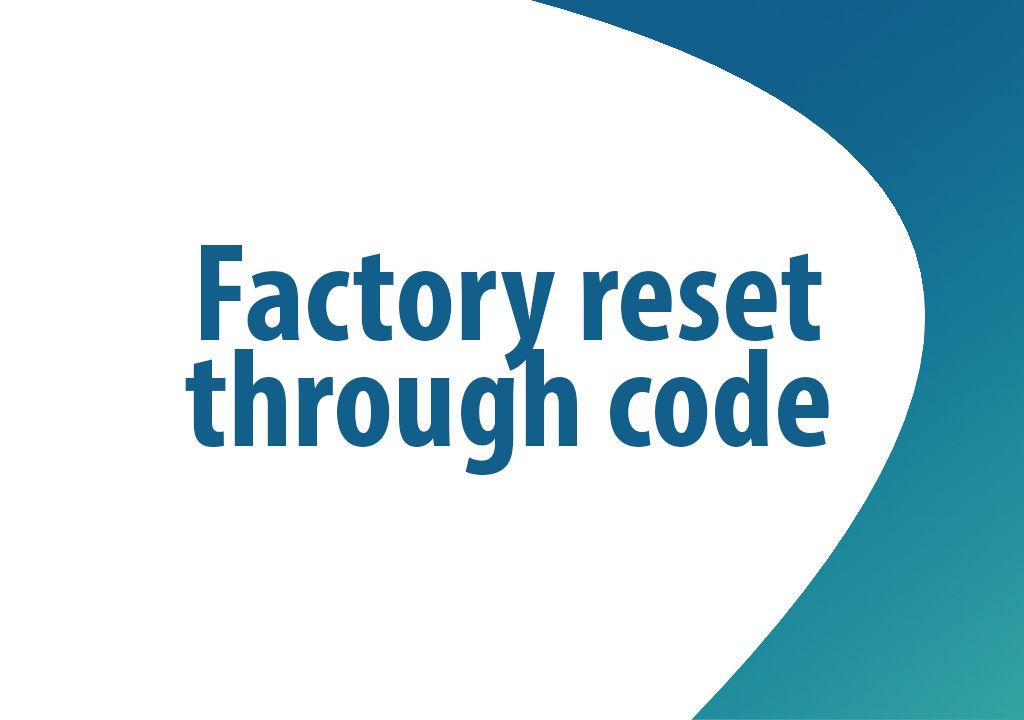 How to Factory Reset through code on Nokia PureView and similar series?